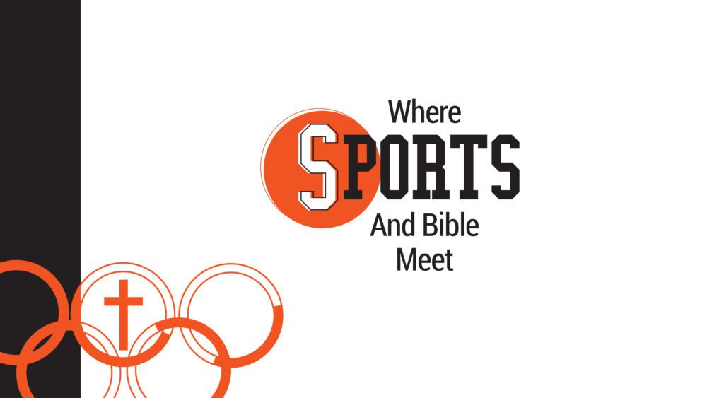 Where Sports and the Bible Meet